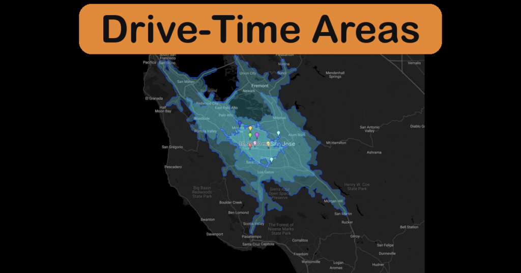 Isochrone map of drive-time areas around San Jose under a Drive-Time Areas banner