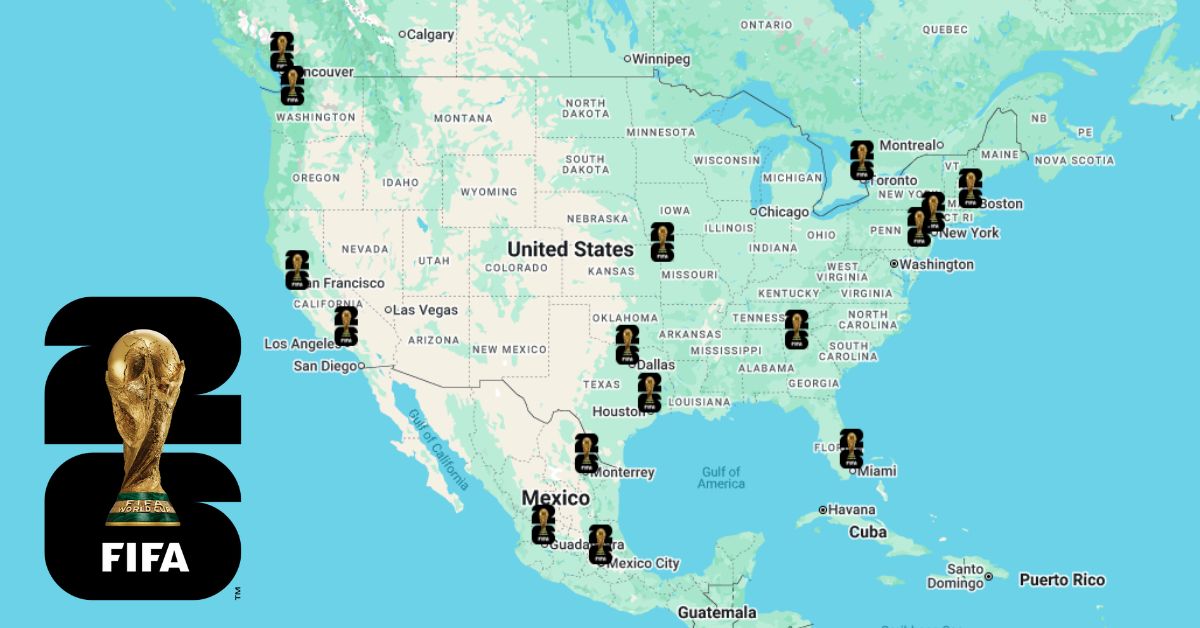 FIFA26 World Cup Map: All Host Cities & Stadiums - World of Maps